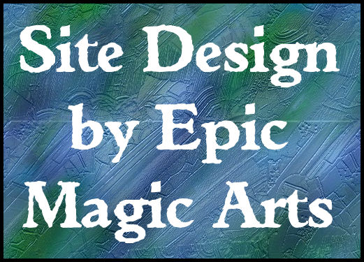 Site Design by Epic Magic Arts